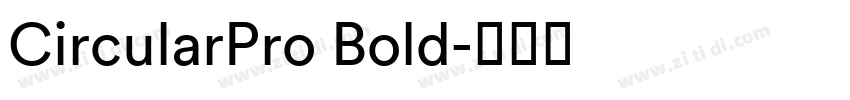 CircularPro Bold字体转换